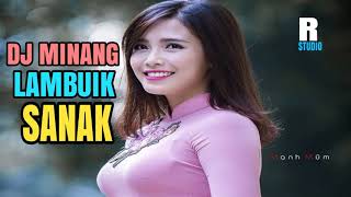 DJ Minang Lambuik Sanak Full Remix Viral