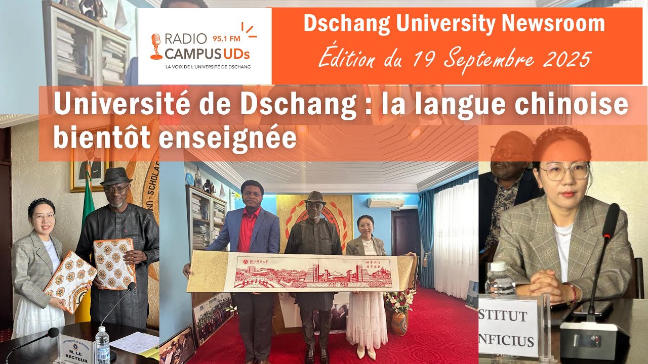 Radio Campus UDs - Université de Dschang : la langue chinoise bientôt enseignée