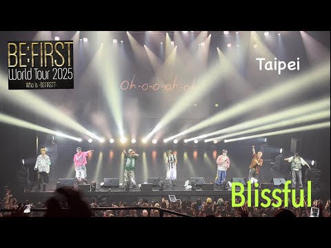 BE:FIRST「Blissful」定点WORLDTOUR2025@Taipei