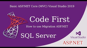 How to use Migration in ASP.NET Core 3.1 with SQL Server