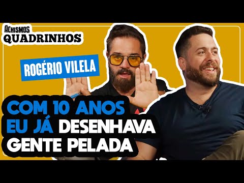 ROGÉRIO VILELA CONTA OS SEGREDOS DOS DESENHISTAS PODCAST