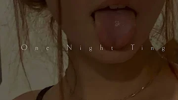 Tai'Aysha.feat Saweetie - 'One Night Ting' (𝐒𝐥𝐨𝐰𝐞𝐝 & 𝐫𝐞𝐯𝐞𝐫𝐛)