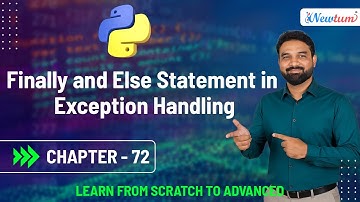 Finally and Else Statement in Exception Handling | Python for Beginners | Chapter 72