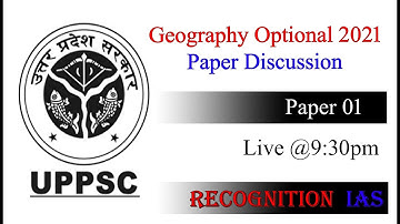 UPPCS 2021 l Geography Optional l Paper 1 l Answer Discussion l Paper Review l