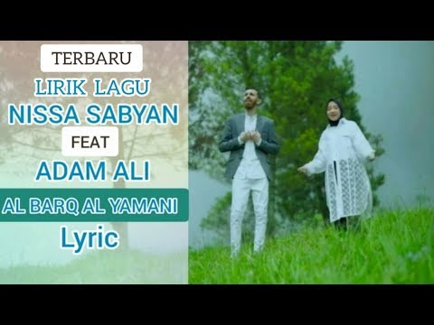 sabyan-ft-adam-ali---al-barq-al-yamani-(lyric)