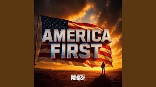 America First - Full Metal Patriot