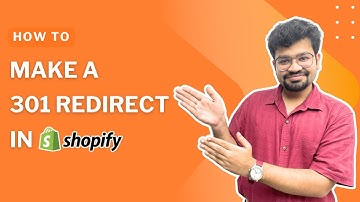 How to Make a 301 Redirect in Shopify?