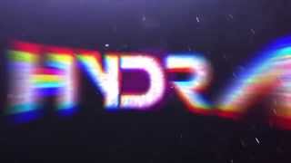 Hydra's First Intro
