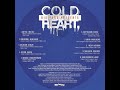 Cold Heart Riddim Lyric Video