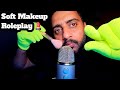 ASMR Makeup Roleplay 💄 Soft Brush Face Massage &amp; Personal Attention (Sleep &amp; Tingles)