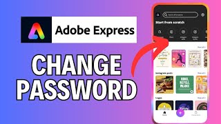 How to Change Password in Adobe Express 2024?