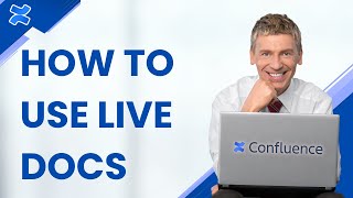 How to use Live Docs in Confluence | Full Guide 2026