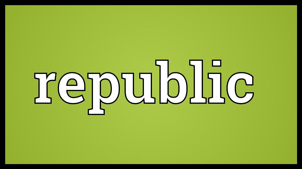Republic Meaning - YouTube