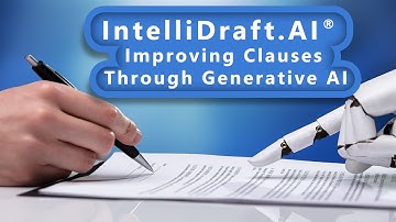 IntelliDraft.AI®:  Improving Contract Clauses With Generative AI