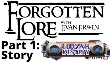 Forgotten Lore: Urza