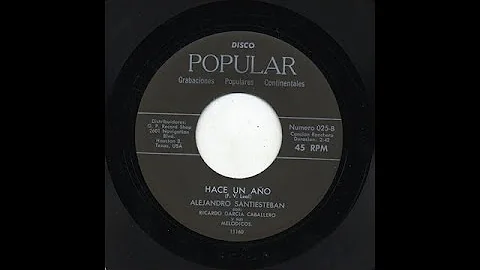 Alejandro Santiesteban - Hace Un Ao - Popular 025-b