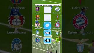 Wednesday Top Games score prediction and analysis you should not miss out 🔝 #barcelona #mancity