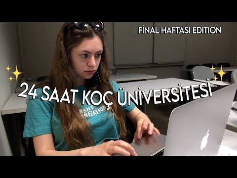 24 saat Koç Üniversitesi! final haftası vlog!