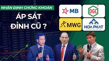 Vin bớt ảnh hưởng, bank, bán lẻ tích cực, VNINDEX tăng về đỉnh cũ| Nhận định chứng khoán