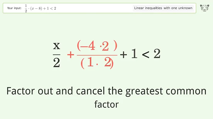 Solving Linear Inequalities: 1/2*(x-8)+1 is Smaller Than 2
