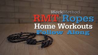 RMT® Rope Home Workouts Follow Along - Full Body Rope Workout - WeckMethod