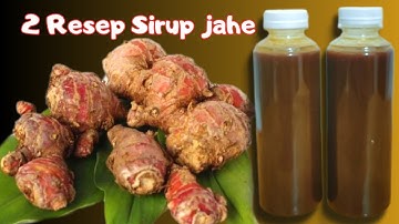 BONGKAR 2 CARA MEMBUAT SIRUP JAHE TAHAN LAMA