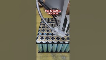 Pin Lithium Hàn Laser Lắp BMS Thông Minh LH 0961038361 #pinlithium #maykichca #lithium