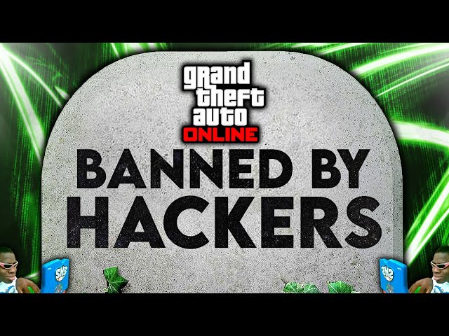 Does Rockstar even ban hackers?