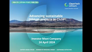 CLEANTECH LITHIUM PLC  Update on Steve’s Visit to Chile