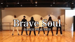 大阪☆春夏秋冬 / 「Brave Soul」Dance Practice Video
