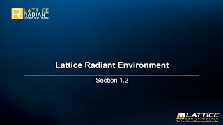 Radiant Video Series 1.2: Project Environment