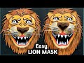 How to make lion mask with paper lion mask makinghow to animal mask mask ck art  design