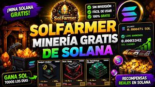 🔥 SOLFARMER | Minería GRATIS de Solana 🚀 Gana SOL Todos los Días SIN Invertir (2026) 🚀