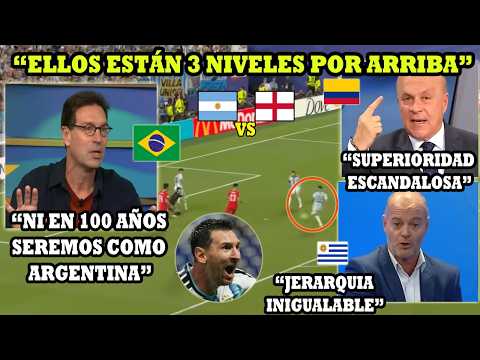 "WE WILL NEVER BE LIKE ARGENTINA" SOUTH AMERICAN PRESS ENVIES ARGENTINA'S SUCCESS vs ENGLAND PREVIEW