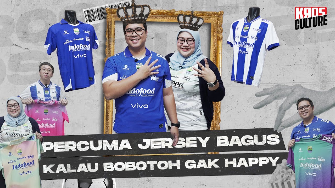 Semua Tentang Jersey Persib 2025/26: Kenapa Kelme, Kenaikan Harga dan Respons Bobotoh - #KROSCULTURE