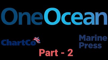 OneOcean - ordering charts, publications. Navarea warnings, ports, notices to Mariners. Part - 2
