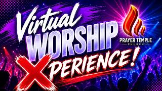 Virtual Worship Xperience 08 16 26