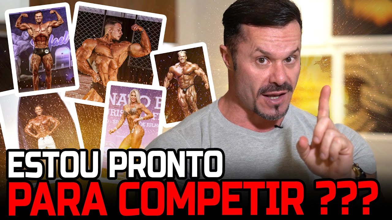 VOCÊ JÁ ESTÁ PRONTO PARA COMPETIR ?