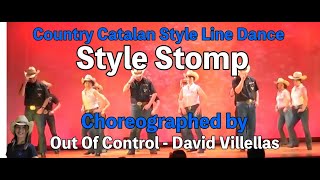 Style Stomp - Country Catalan Style Line Dance- Choreograped by Out Of Control ⭐︎ David Villellas