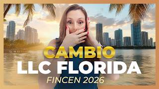URGENTE: Cambios en las LLC de Florida para 2026