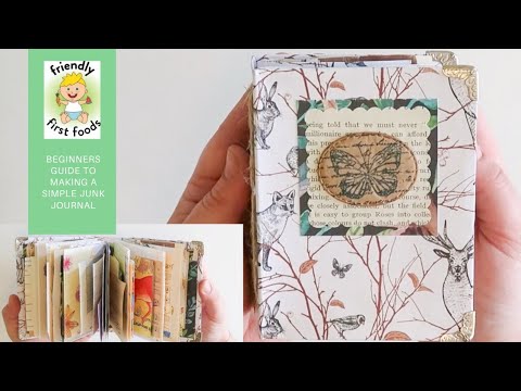 How to make a junk journal: Simple beginners tutorial