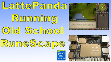 LattePanda Running Old School RuneScape Single Board Windows 10 Computer