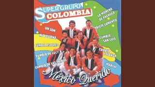 Video thumbnail of "Super Grupo Colombia - Un Son"