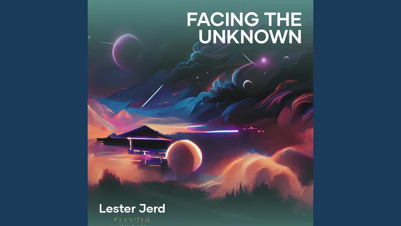 Facing the Unknown - YouTube