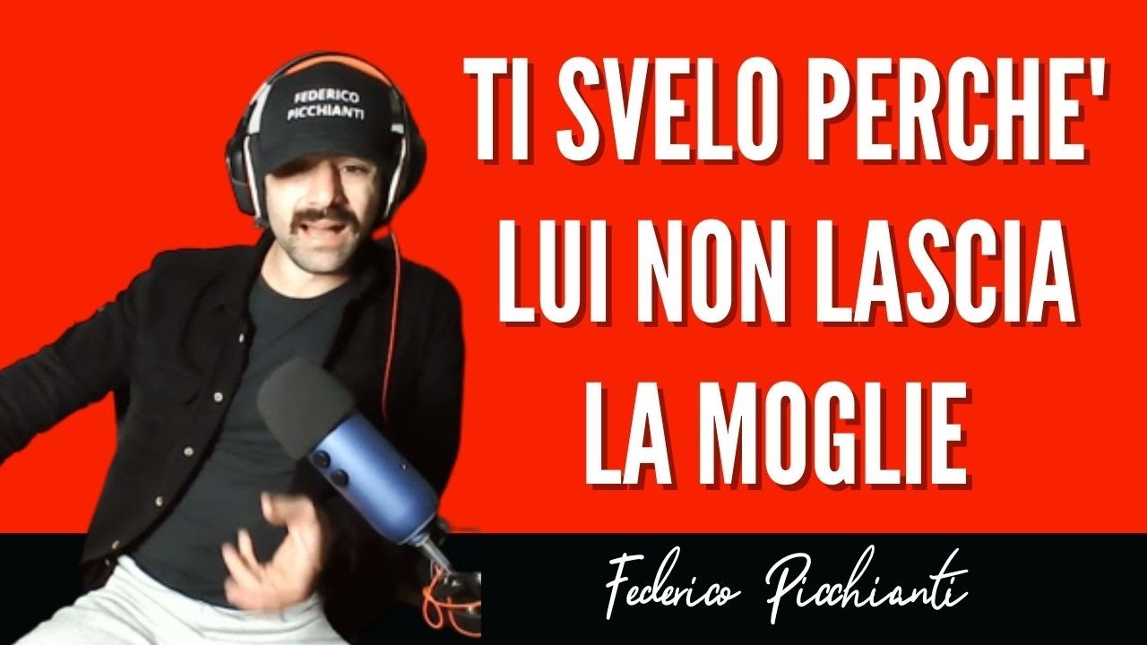Ti svelo perché lui non lascia la moglie - YouTube
