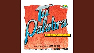 Video thumbnail of "Juan Carlos Alvarado - Tu Palabra"