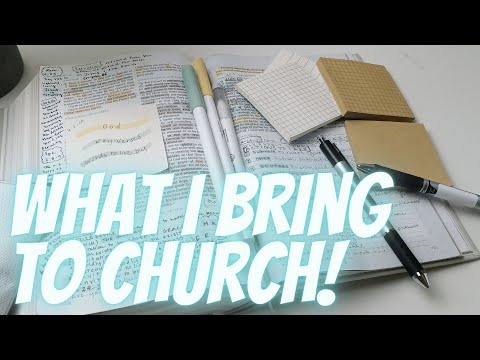 What's in my *CHURCH* bag?