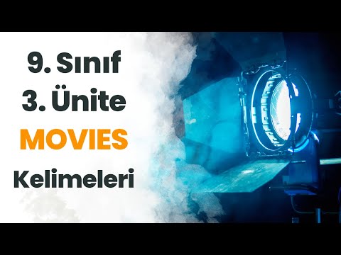 9. Sınıf İngilizce 3. Ünite Kelimeleri (Movies) + PDF!