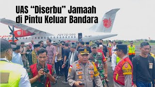 UAS Datang‼️Masyarakat “Serbu” Bandara Putusibau | Kapuas Hulu - Kalimantan Barat