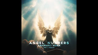 Angel Numbers 👼🏽 Amapiano Remix by PGO x Preecie Resimi